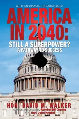 Amerika im Jahr 2040 Neue Ausgabe - America in 2040 New Edition