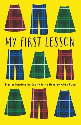 Meine erste Lektion: Von Laurinda inspirierte Geschichten - My First Lesson: Stories Inspired by Laurinda