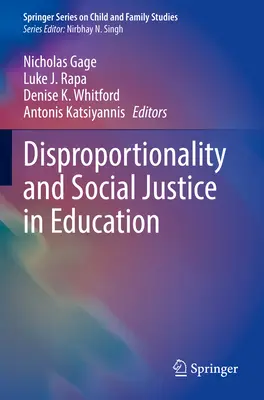 Disproportionalität und soziale Gerechtigkeit im Bildungswesen - Disproportionality and Social Justice in Education