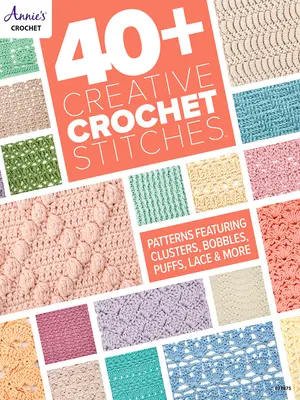 40+ Kreative Häkelstiche - 40+ Creative Crochet Stitches