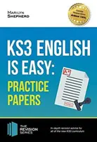 KS3: Englisch ist einfach - Übungsblätter. Vollständiger Leitfaden für den neuen KS3-Lehrplan - KS3: English is Easy - Practice Papers. Complete Guidance for the New KS3 Curriculum