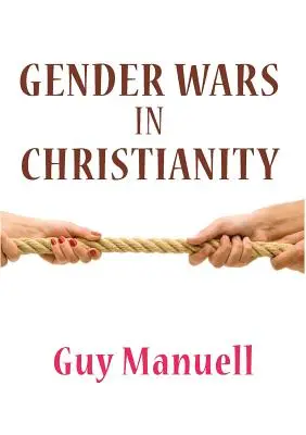 Geschlechterkriege im Christentum - Gender Wars in Christianity