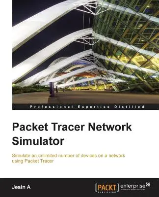 Packet Tracer Netzwerk-Simulator - Packet Tracer Network Simulator