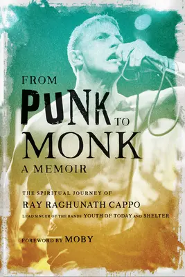 Vom Punk zum Mönch: Ein Erinnerungsbuch - From Punk to Monk: A Memoir