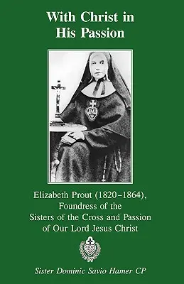 Mit Christus in seiner Passion - With Christ in His Passion