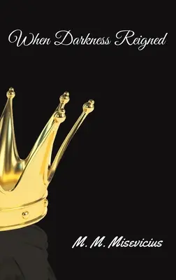 Als die Dunkelheit herrschte - When Darkness Reigned