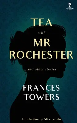 Tee mit Mr. Rochester und andere Geschichten - Tea with Mr. Rochester and Other Stories