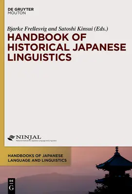 Handbuch der historischen japanischen Linguistik - Handbook of Historical Japanese Linguistics