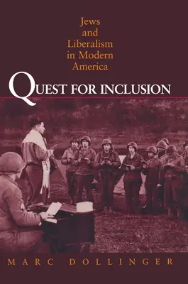 Auf der Suche nach Inklusion: Juden und Liberalismus im modernen Amerika - Quest for Inclusion: Jews and Liberalism in Modern America