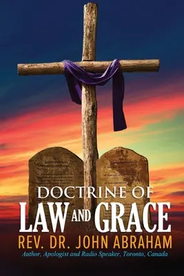 Die Lehre von Gesetz und Gnade - Doctrine of Law and Grace