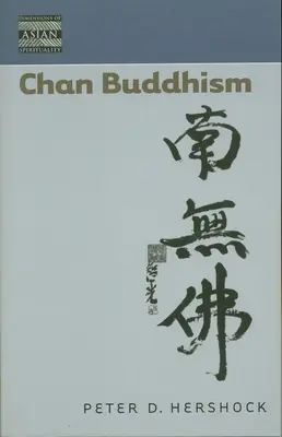 Chan-Buddhismus - Chan Buddhism