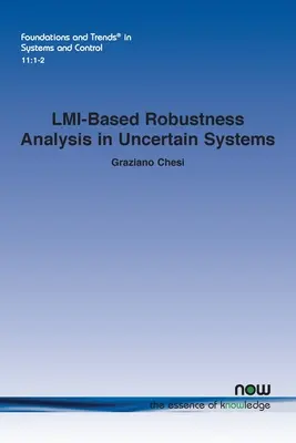 LMI-basierte Robustheitsanalyse in unsicheren Systemen - LMI-Based Robustness Analysis in Uncertain Systems