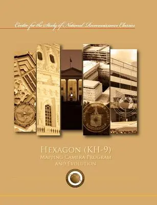 Hexagon (KH-9) Kartierungsprogramm und Evolution - Hexagon (KH-9) Mapping Program and Evolution