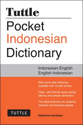 Tuttle Pocket Indonesisch Wörterbuch: Indonesisch-Englisch Englisch-Indonesisch - Tuttle Pocket Indonesian Dictionary: Indonesian-English English-Indonesian