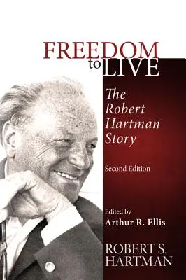 Die Freiheit zu leben: Die Robert Hartman Geschichte - Freedom to Live: The Robert Hartman Story