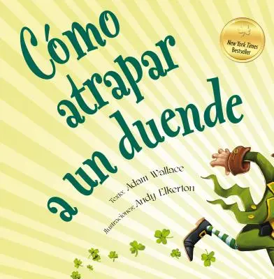 Como Atrapar A un Duende = Wie man einen Leprechaun fängt - Como Atrapar A un Duende = How to Catch a Leprechaun