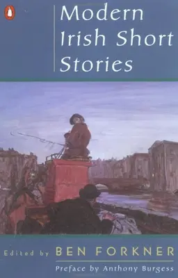 Moderne irische Kurzgeschichten - Modern Irish Short Stories