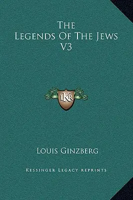 Die Legenden der Juden V3 - The Legends Of The Jews V3