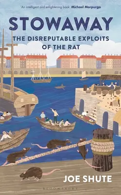 Blinder Passagier: Die schändlichen Machenschaften der Ratte - Stowaway: The Disreputable Exploits of the Rat