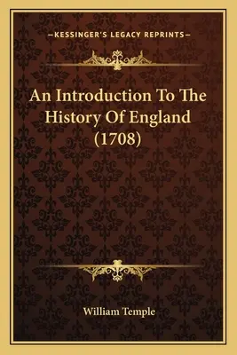 Eine Einführung in die Geschichte Englands - An Introduction To The History Of England