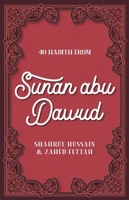 40 Hadithe aus dem Sunan Abu Dawud - 40 Hadith from Sunan Abu Dawud