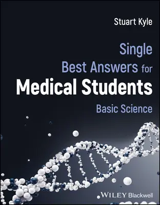 Single Best Answers für Medizinstudenten - Single Best Answers for Medical Students