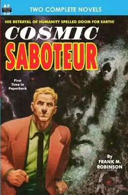 Kosmischer Saboteur & Blick zu den Sternen - Cosmic Saboteur & Look to the Stars