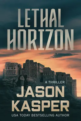 Tödlicher Horizont: Ein David Rivers-Thriller - Lethal Horizon: A David Rivers Thriller