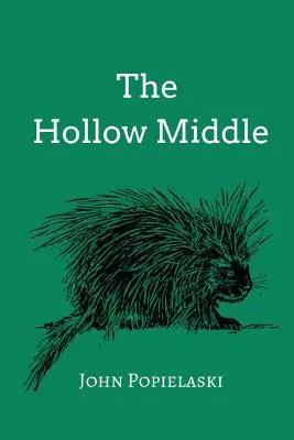 Die hohle Mitte - The Hollow Middle