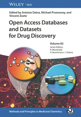 Frei zugängliche Datenbanken und Datensätze für die Arzneimittelentdeckung - Open Access Databases and Datasets for Drug Discovery