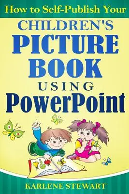Wie Sie Ihr Kinderbilderbuch mit PowerPoint selbst veröffentlichen - How to Self-Publish Your Children's Picture Book Using PowerPoint