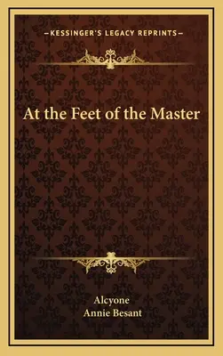 Zu den Füßen des Meisters - At the Feet of the Master