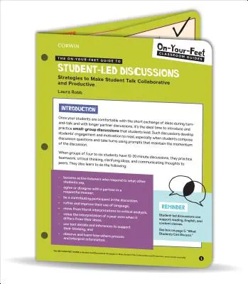 Der Leitfaden für schülergeleitete Diskussionen: Strategien, um Schülergespräche kooperativ und produktiv zu gestalten - The On-Your-Feet Guide to Student-Led Discussions: Strategies to Make Student Talk Collaborative and Productive
