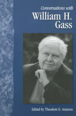 Gespräche mit William H. Gass - Conversations with William H. Gass