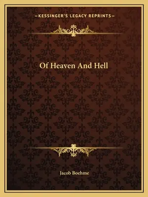 Von Himmel und Hölle - Of Heaven And Hell