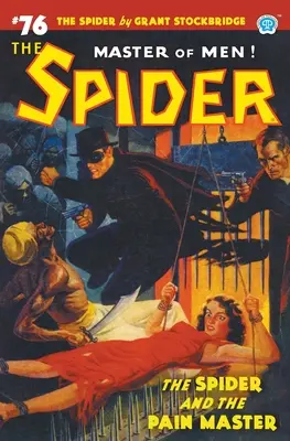 Die Spinne #76: Die Spinne und der Schmerzmeister - The Spider #76: The Spider and the Pain Master