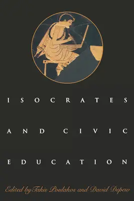 Isokrates und die staatsbürgerliche Erziehung - Isocrates and Civic Education