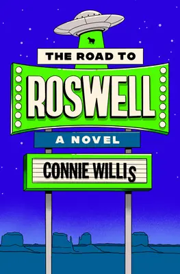 Der Weg nach Roswell - The Road to Roswell