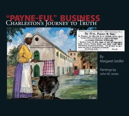 Payne-Ful Business: Charleston's Reise zur Wahrheit - Payne-Ful Business: Charleston's Journey to Truth