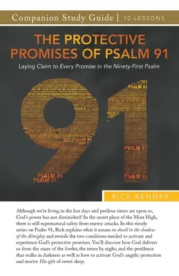 Die schützenden Verheißungen von Psalm 91 Studienführer - The Protective Promises of Psalm 91 Study Guide