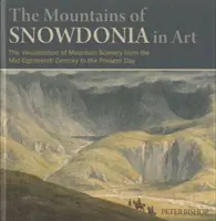 Die Berge von Snowdonia in der Kunst, Die - Mountains of Snowdonia in Art, The