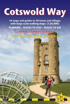 Cotswold Way: Britischer Wanderführer: Planung, Übernachtungsmöglichkeiten, Einkehrmöglichkeiten; mit 44 großformatigen Wanderkarten - Cotswold Way: British Walking Guide: Planning, Places to Stay, Places to Eat; Includes 44 Large-Scale Walking Maps