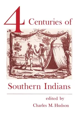 Vier Jahrhunderte Südindien - Four Centuries of Southern Indians