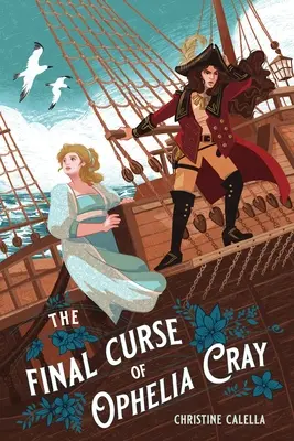 Der letzte Fluch der Ophelia Cray - The Final Curse of Ophelia Cray