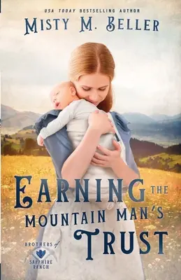 Das Vertrauen des Bergmanns gewinnen - Earning the Mountain Man's Trust
