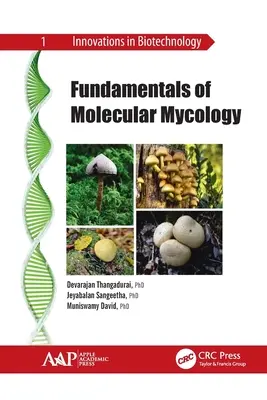 Grundlagen der molekularen Mykologie - Fundamentals of Molecular Mycology