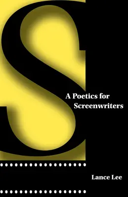 Eine Poetik für Drehbuchautoren - A Poetics for Screenwriters