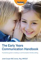 Handbuch zur Kommunikation im frühen Kindesalter - Early Years Communication Handbook