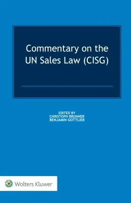 Kommentar zum Un-Kaufrecht - Commentary on the Un Sales Law