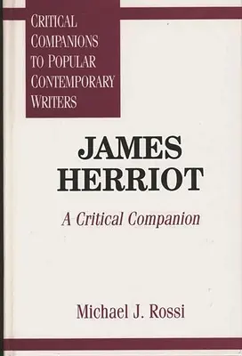 James Herriot: Ein kritischer Begleiter - James Herriot: A Critical Companion